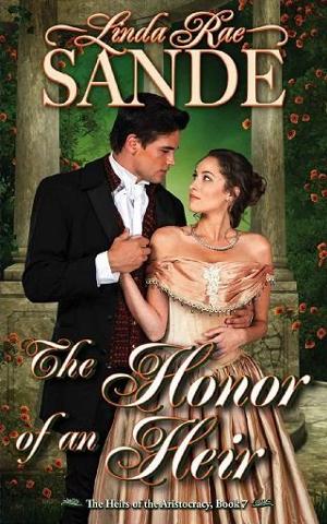 The Honor of an Heir by Linda Rae Sande