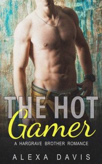The Hot Gamer by Alexa Davis