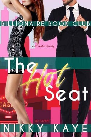 The Hot Seat by Nikky Kaye
