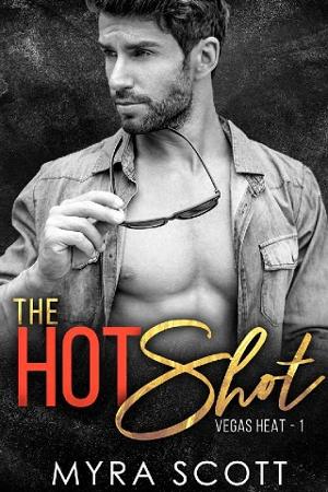 The Hotshot by Myra Scott