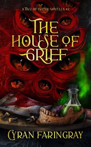 The House Of Grief by Cyran Faringray