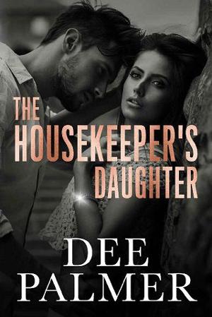 The Housekeeper’s Daughter by Dee Palmer