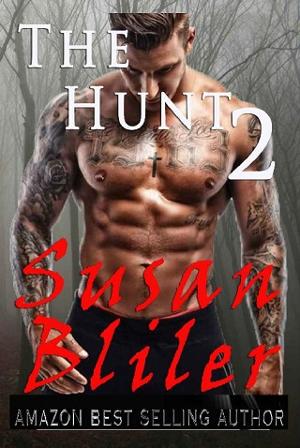 The Hunt #2 by Susan Bliler