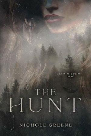 The Hunt by Nichole Greene