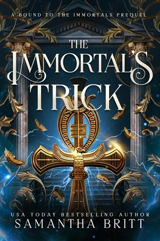 The Immortal’s Trick by Samantha Britt
