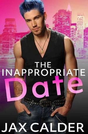 The Inappropriate Date by Jax Calder