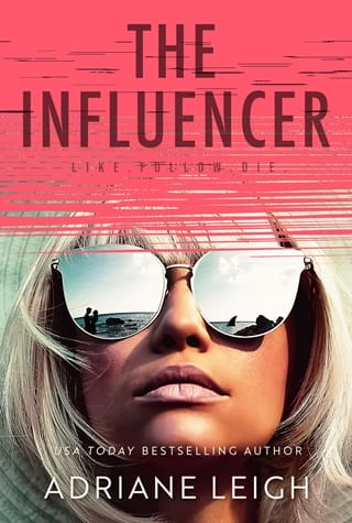 The Influencer by Adriane Leigh