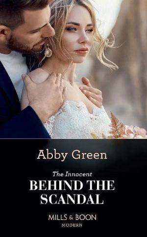 The Innocent Behind the Scandal by Abby Green
