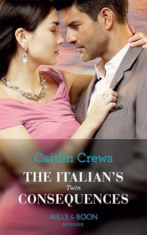 The Italian’s Twin Consequences by Caitlin Crews
