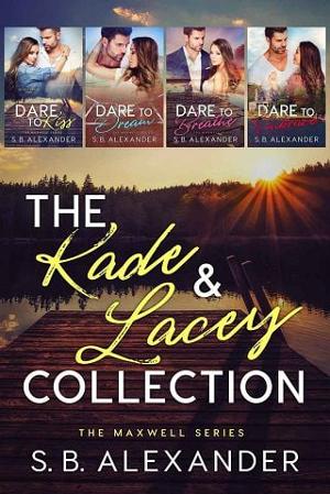 The Kade & Lacey Collection by S.B. Alexander