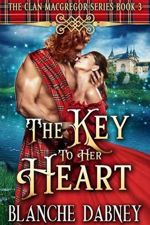 The Key to Her Heart by Blanche Dabney
