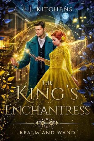 The King’s Enchantress by E.J. Kitchens