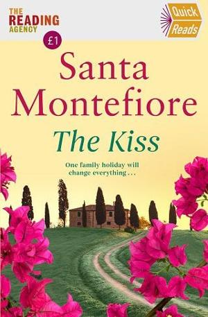 The Kiss by Santa Montefiore