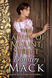 The Ladies of Mount Street by Dorothy Mack