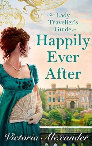 The Lady Travelers Guide to Happily Ever After by Victoria Alexander