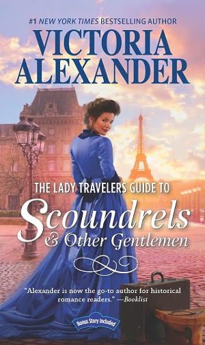 The Lady Travelers Guide to Scoundrels & Other Gentlemen by Victoria Alexander