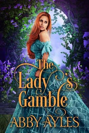 The Lady’s Gamble by Abby Ayles