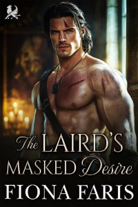 The Laird’s Masked Desire by Fiona Faris