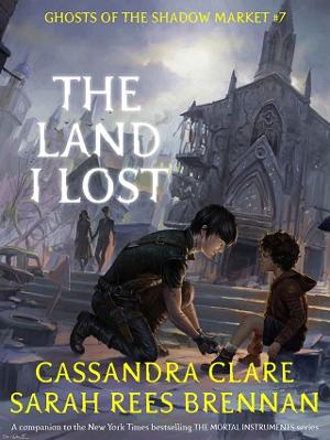 The Land I Lost by Cassandra Clare