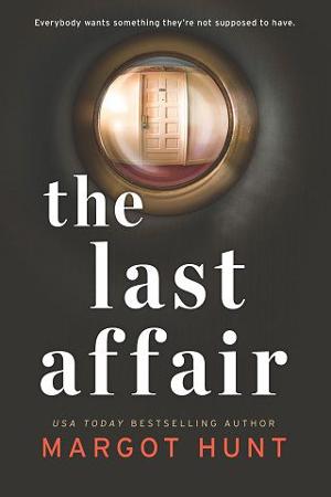 The Last Affair by Margot Hunt