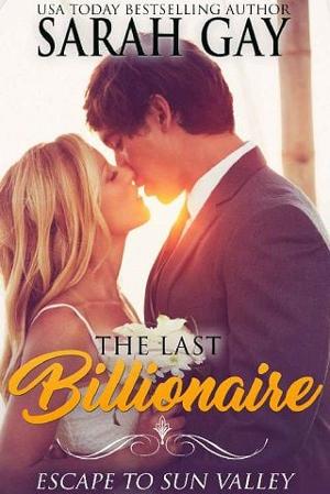 The Last Billionaire by Sarah Gay
