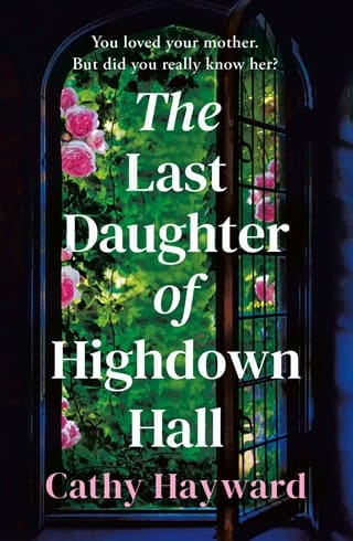 The Last Daughter of Highdown Hall by Cathy Hayward