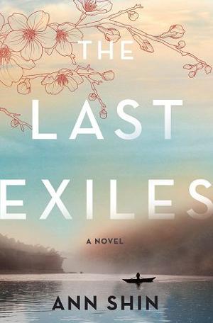 The Last Exiles by Ann Shin