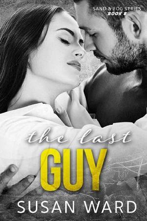 The Last Guy by Susan Ward