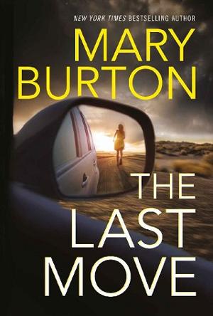 The Last Move by Mary Burton