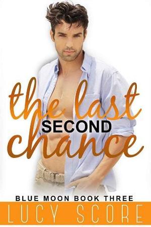 The Last Second Chance by Lucy Score