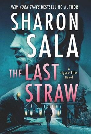 The Last Straw by Sharon Sala