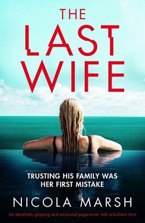 The Last Wife by Nicola Marsh