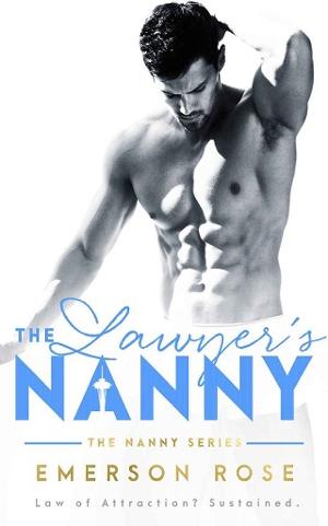 The Lawyer’s Nanny by Emerson Rose