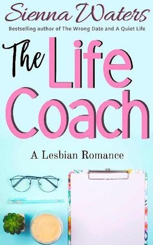 The Life Coach by Sienna Waters