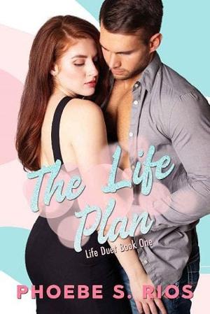 The Life Plan by Phoebe S. Rios