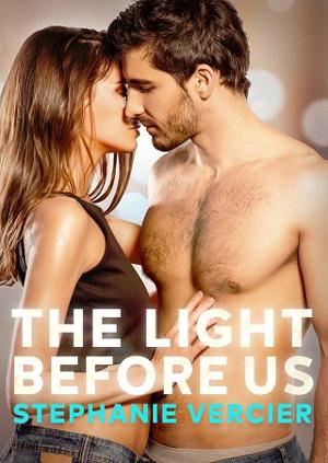 The Light Before Us by Stephanie Vercier