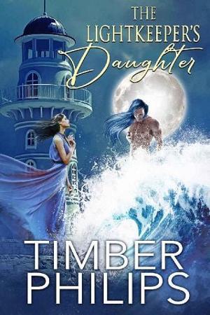 The Light Keeper’s Daughter by Timber Philips