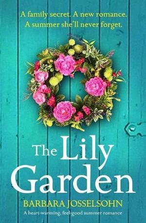 The Lily Garden by Barbara Josselsohn