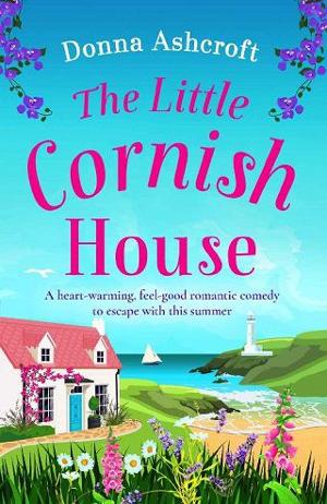 The Little Cornish House by Donna Ashcroft