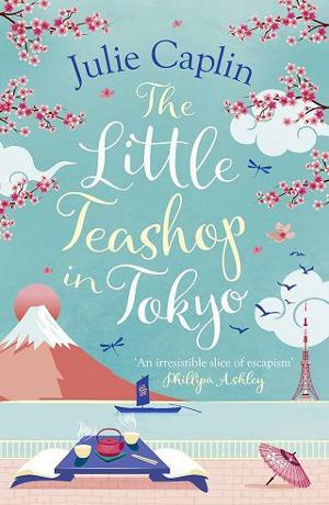 The Little Teashop in Tokyo by Julie Caplin