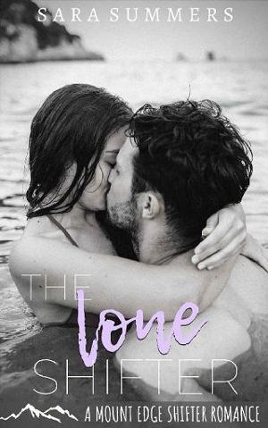 The Lone Shifter by Sara Summers
