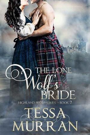 The Lone Wolf’s Bride by Tessa Murran