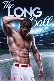 The Long Ball by Aria Cole