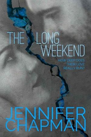 The Long Weekend by Jennifer Chapman