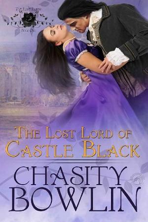 The Lost Lord of Black Castle by Chasity Bowlin