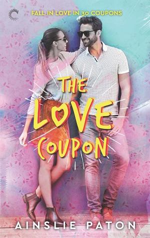The Love Coupon by Ainslie Paton
