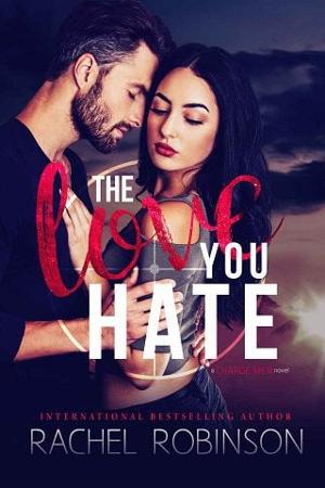 The Love You Hate by Rachel Robinson