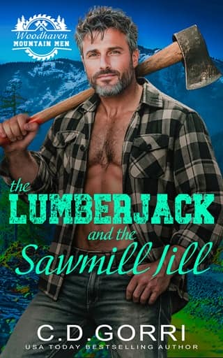 The Lumberjack and the Sawmill Jill by C.D. Gorri