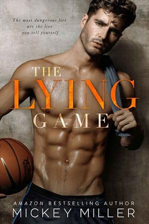 The Lying Game by Mickey Miller
