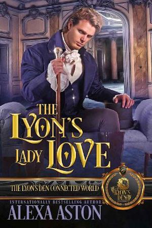 The Lyon’s Lady Love by Alexa Aston
